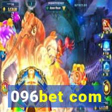 096bet com